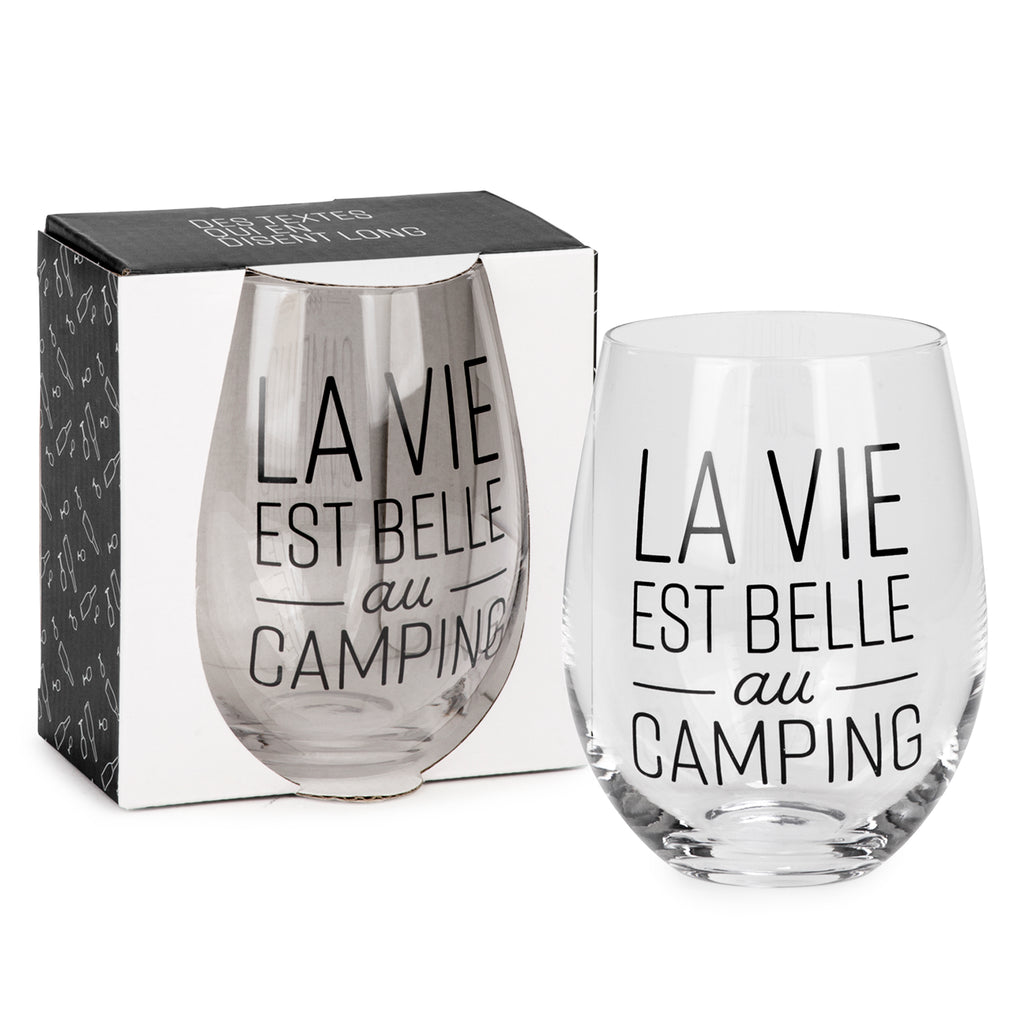 Verre à vin sans pied ''la vie est belle... camping''