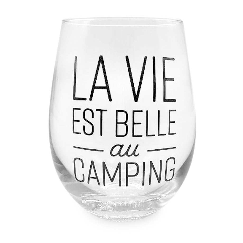 Verre à vin sans pied ''la vie est belle... camping''