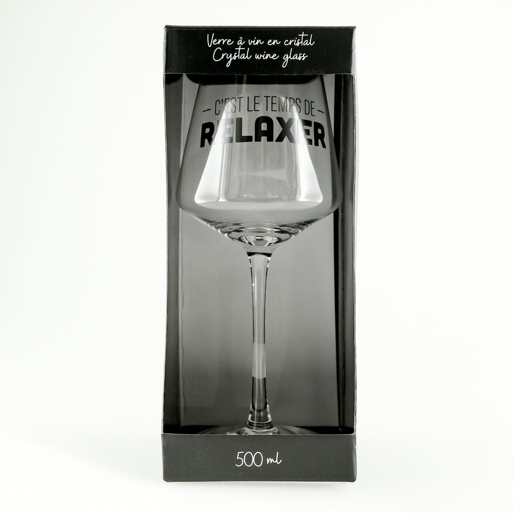 Verre à vin avec pied ''c'est le temps... relaxer''