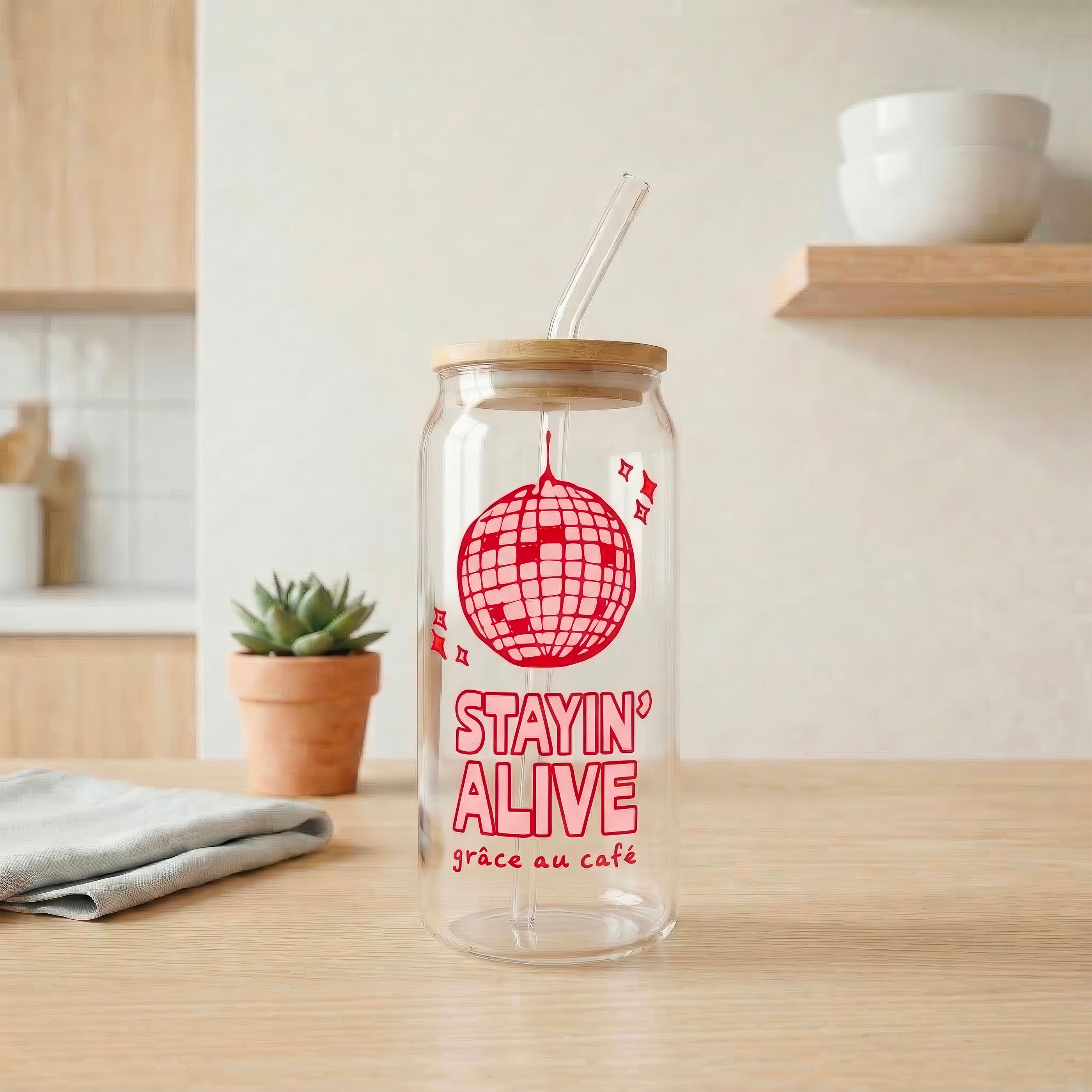 Verre avec paille - Stayin alive