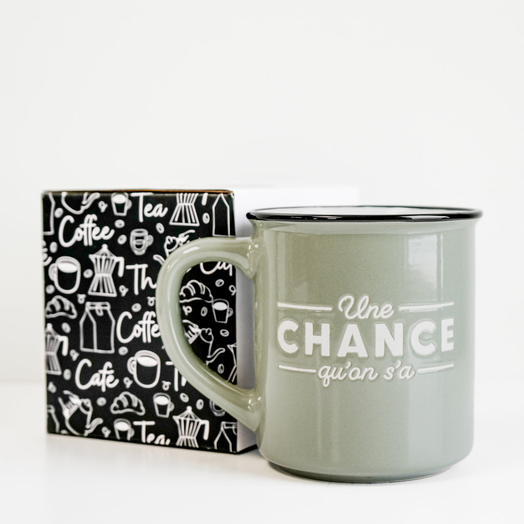 Tasse - ''une chance qu'on s'a''