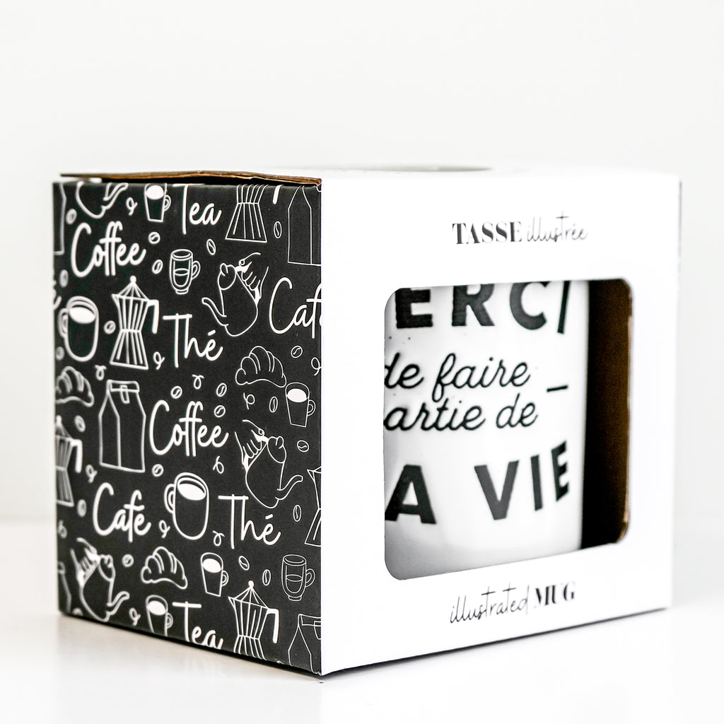 Tasse - ''merci de faire partie de ma vie''